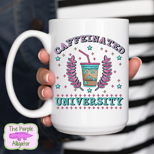 Caffeinated University 15oz Ceramic Mug