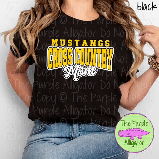 Mustangs Cross Country Mom SC13 Mascot School Spirit Wear Team Gear - CHOOSE YOUR DESIGN COLORS - 0625 (d2f TPA)