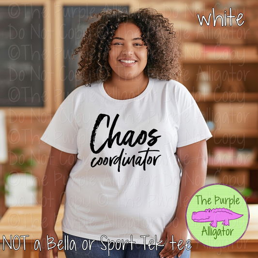 Chaos Coordinator Funny Mom Teacher Shirt 0919 TPA