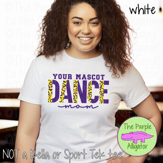 YOUR MASCOT Dance Mom Leopard 21 – Custom Dance Team Spirit Wear Mascot Mom Apparel 0526 TPA