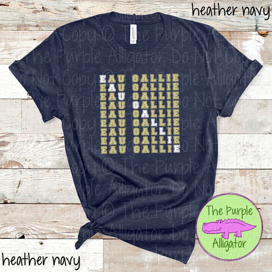 Eau Gallie 2 Color Stack Design | Custom Spirit Wear for Teachers, Students & Fans - CHOOSE YOUR DESIGN COLORS - 0725 (d2f TPA)