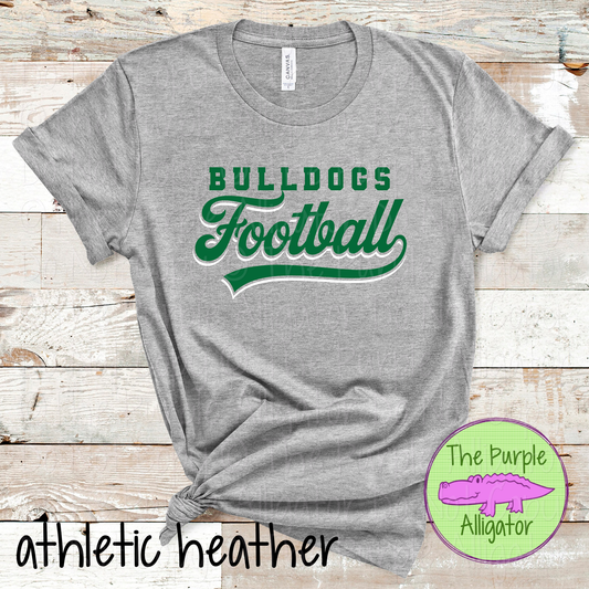 Bulldogs Football 8 – Classic Script Two-Color Football Team Spirit Wear Apparel 0226 SM