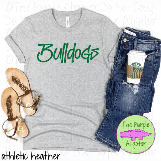 Bulldogs Fresh Graffiti - The Graffiti Series | Bold Street Style Spirit Wear Lettering – CHOOSE YOUR DESIGN COLOR  0925 (d2f TPA)