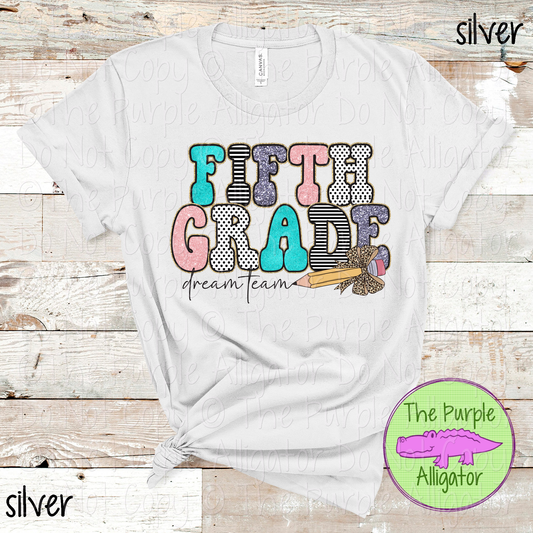Fifth Grade Dream Team Pencil 0625 (d2f HMD)
