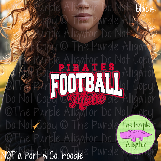 Pirates Football Mom SC56 Mascot School Spirit Wear Team Gear - CHOOSE YOUR DESIGN COLORS - 0625 (d2f TPA)