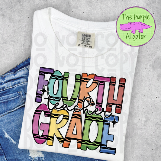 Fourth Grade Teacher Crayons (d2f DDD)