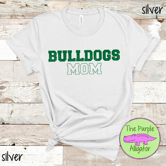 Bulldogs Mom Flip Side - The Outline Series | Custom Spiritwear for Moms - CHOOSE YOUR TEXT COLOR  1025 (d2f TPA)