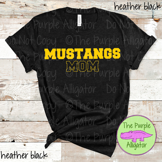 Mustangs Mom Flip Side - The Outline Series | Custom Spiritwear for Moms - CHOOSE YOUR TEXT COLOR  1025 (d2f TPA)