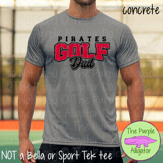 Pirates Golf Dad SC12 Mascot School Spirit Wear Team Gear - CHOOSE YOUR DESIGN COLORS - 0525 (d2f TPA)