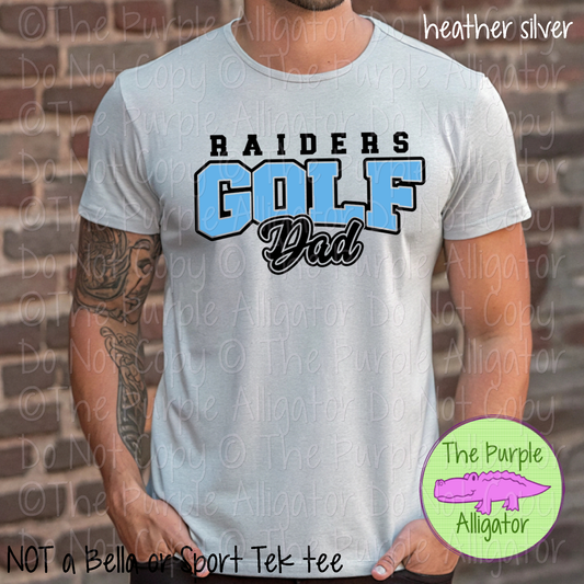 Raiders Golf Dad SC12 Mascot School Spirit Wear Team Gear - CHOOSE YOUR DESIGN COLORS - 0525 (d2f TPA)