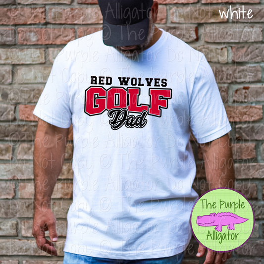 Red Wolves Golf Dad SC12 Mascot School Spirit Wear Team Gear - CHOOSE YOUR DESIGN COLORS - 0525 (d2f TPA)