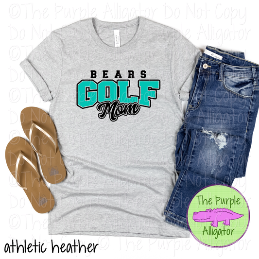 Bears Golf Mom SC11 Mascot School Spirit Wear Team Gear - CHOOSE YOUR DESIGN COLORS - 0525 (d2f TPA)