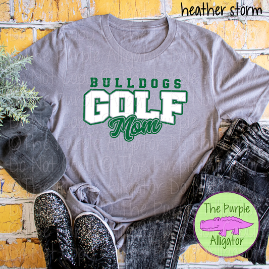 Bulldogs Golf Mom SC11 Mascot School Spirit Wear Team Gear - CHOOSE YOUR DESIGN COLORS - 0525 (d2f TPA)