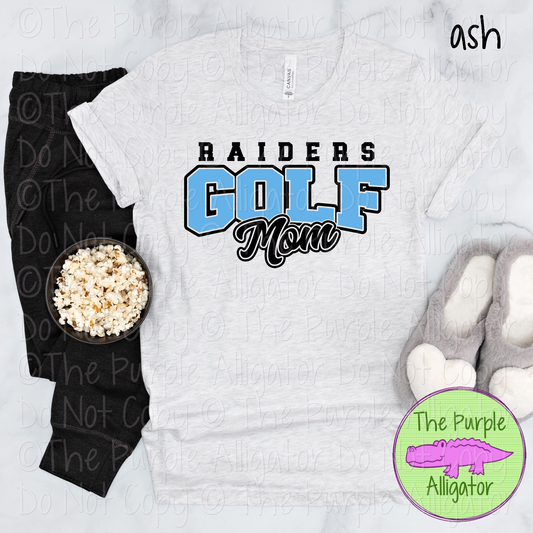 Raiders Golf Mom SC11 Mascot School Spirit Wear Team Gear - CHOOSE YOUR DESIGN COLORS - 0525 (d2f TPA)