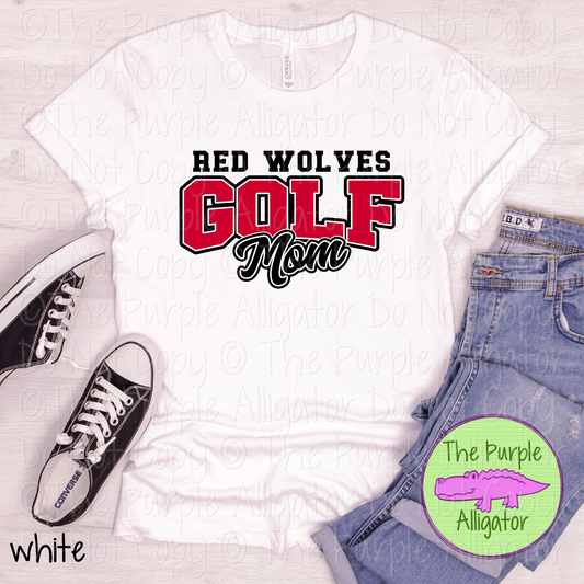 Red Wolves Golf Mom SC11 Mascot School Spirit Wear Team Gear - CHOOSE YOUR DESIGN COLORS - 0525 (d2f TPA)
