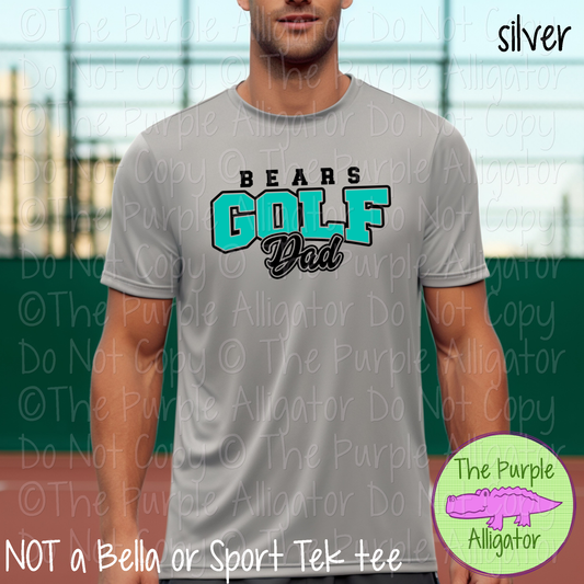 Bears Golf Dad SC12 Mascot School Spirit Wear Team Gear - CHOOSE YOUR DESIGN COLORS - 0525 (d2f TPA)