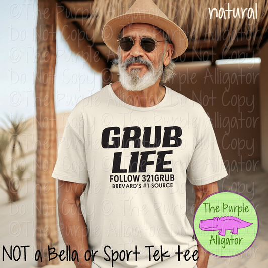 Grub Life | Space Coast Foodie Shirt | 321 Area Code Small Biz Merch - CHOOSE YOUR DESIGN COLOR - 0725 (d2f TPA)