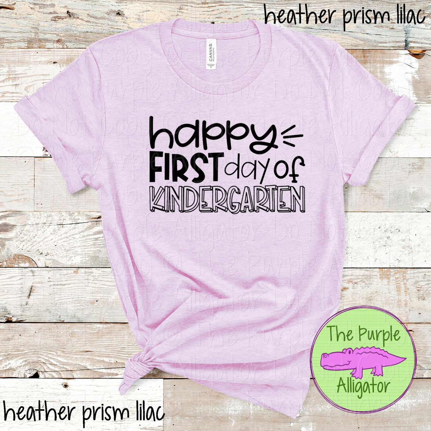 Happy First Day Preschool Kindergarten Elementary School Back to School Shirt 1019 CTD