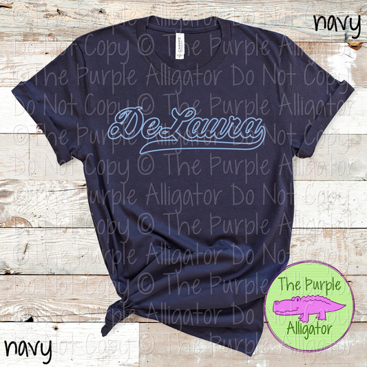 DeLaura Hollow Swash School Spirit Wear Team Swag - CHOOSE YOUR DESIGN COLOR - 0625 (d2f TPA)