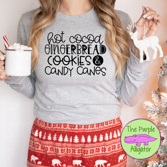 Hot Cocoa Gingerbread Cookies and Candy Canes Christmas Shirt and Sweatshirt 1119 IDK