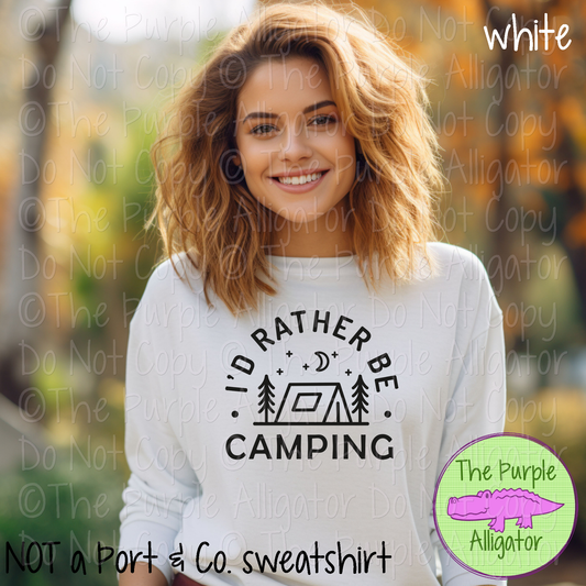 I'd Rather Be Camping - Choose Your Design Color - 0325 (d2f LC)