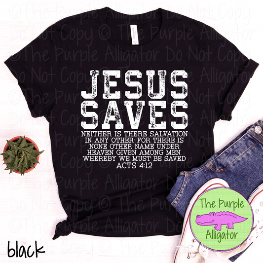 Jesus Saves Distressed Design | Acts 4:12 Bible Verse 0825 (d2f M)