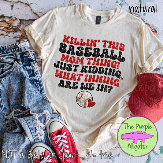 Killin' this Baseball Mom Thing Faux Sparkle 0125 (d2f HMD)