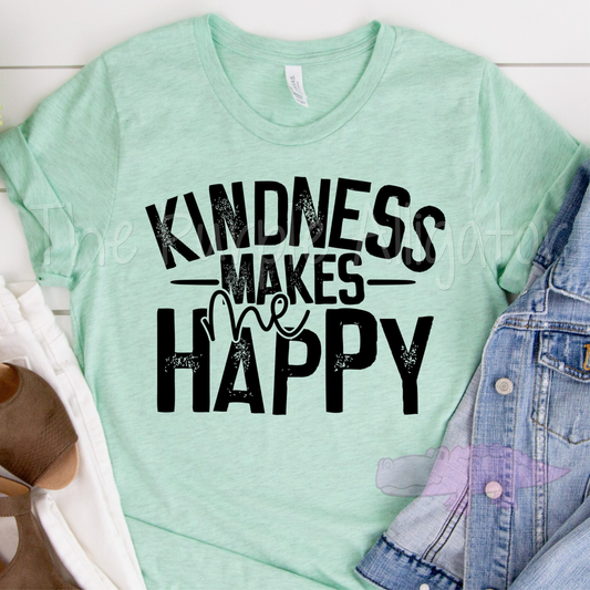 Kindness Makes Me Happy (b SCA)