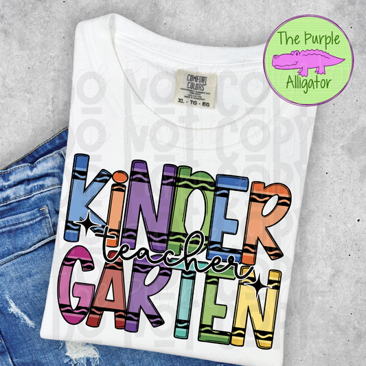 Kindergarten Teacher Crayons (d2f DDD)