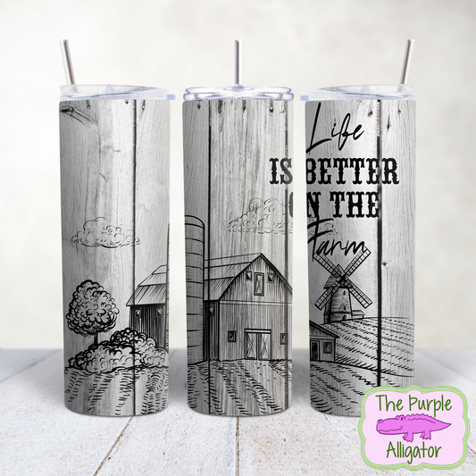 Life is Better on the Farm Sketch (BT) 20oz Tumbler