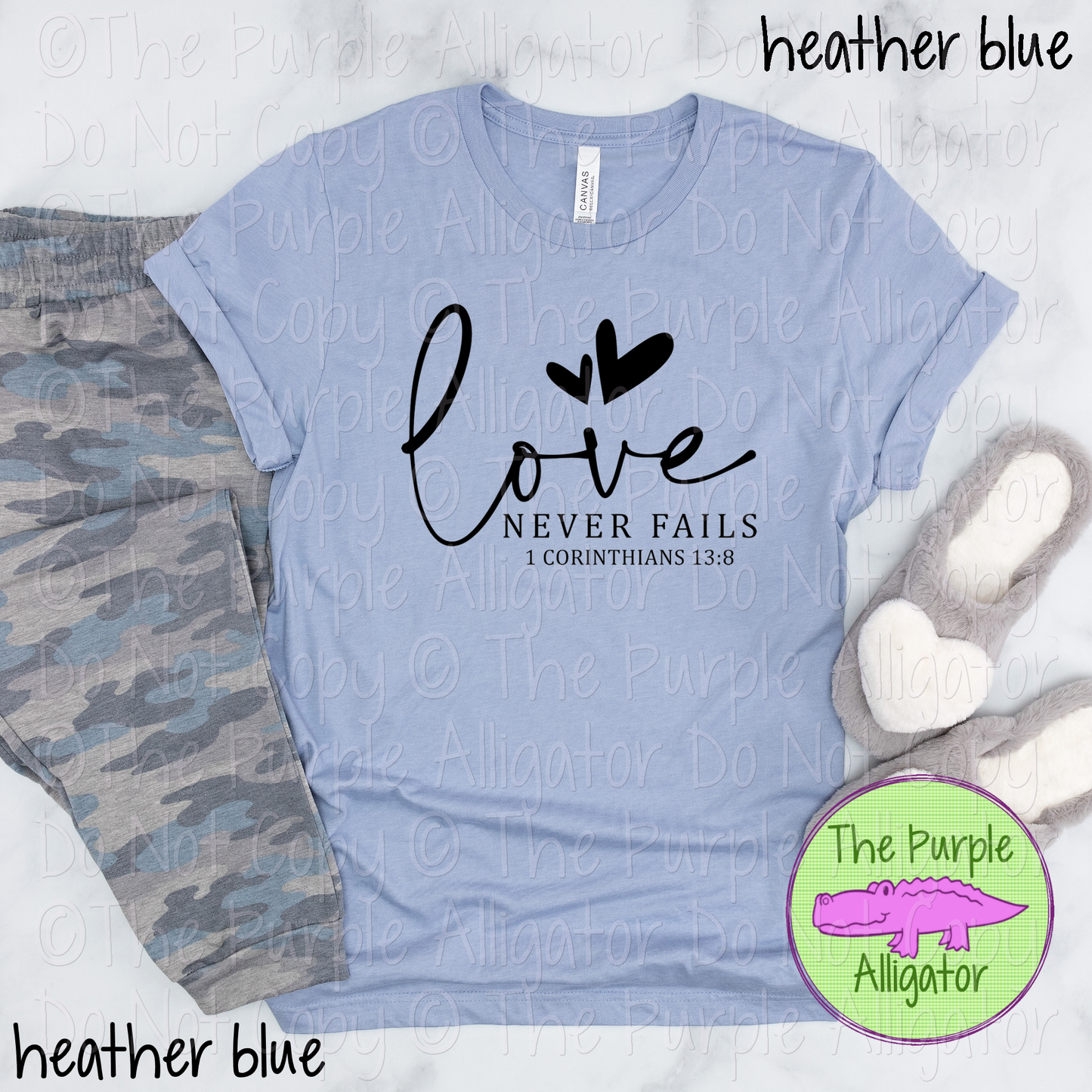 Love Never Fails 1 Corinthians 13:8 | Christian Faith Design - Inspirational Faith-Based Apparel for Women, Men & Youth - CHOOSE YOUR DESIGN COLOR (0424 DAC)