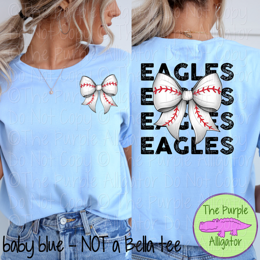 Eagles Stack Baseball Bow Front/Back Mascot School Spirit Wear Team Gear - CHOOSE YOUR TEXT COLOR - 0525 (d2f TPA)