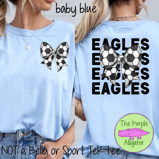 Eagles Stack Soccer Bow Front/Back Mascot School Spirit Wear Team Gear - CHOOSE YOUR TEXT COLOR - 0525 (d2f TPA)