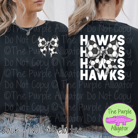 Hawks Stack Soccer Bow Front/Back Mascot School Spirit Wear Team Gear - CHOOSE YOUR TEXT COLOR - 0525 (d2f TPA)