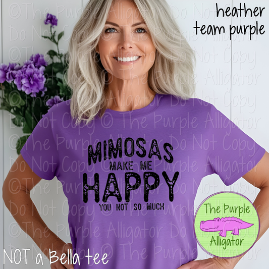 Mimosas Make Me Happy | Funny Sarcastic Design 0124 (d2f HMD)
