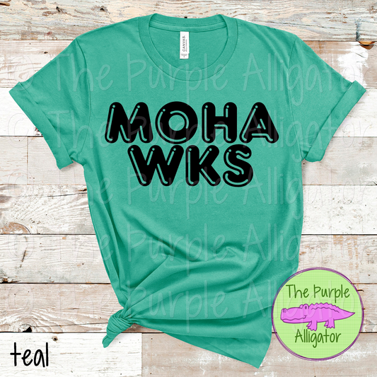 Mohawks Bubble Frft Mascot School Spirit - CHOOSE YOUR TEXT COLOR (d2f TPA)