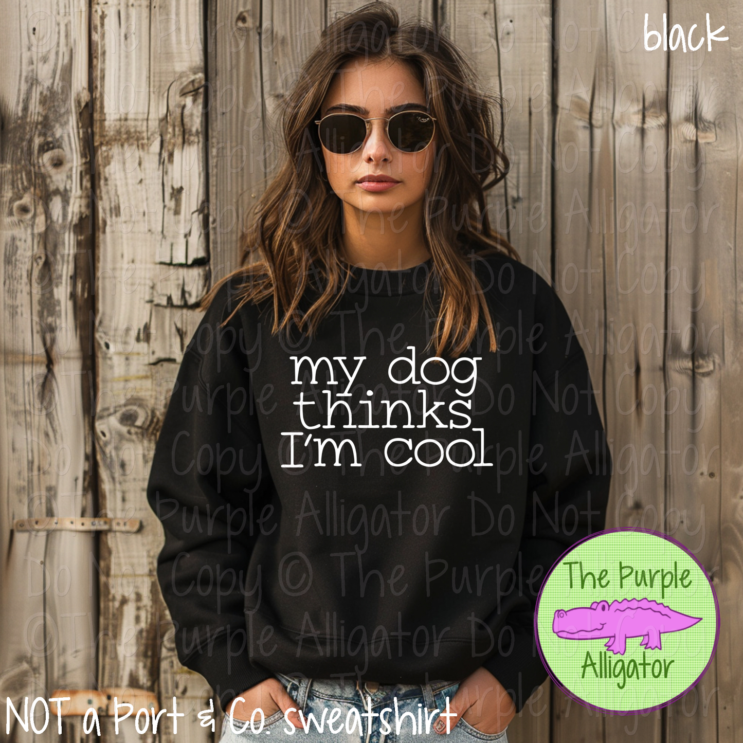 My Dog Thinks I’m Cool - Funny Dog Lover Tee 0020 SC