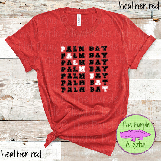 Palm Bay 2 Color Stack Design | Custom Spirit Wear for Teachers, Students & Fans - CHOOSE YOUR DESIGN COLORS - 0725 (d2f TPA)