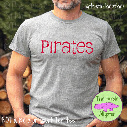 Pirates Distorted | Bold Brush Stroke Spirit Wear Design – Rough Distorted Mascot Style | CHOOSE YOUR TEXT COLOR - 0825 (d2f TPA)
