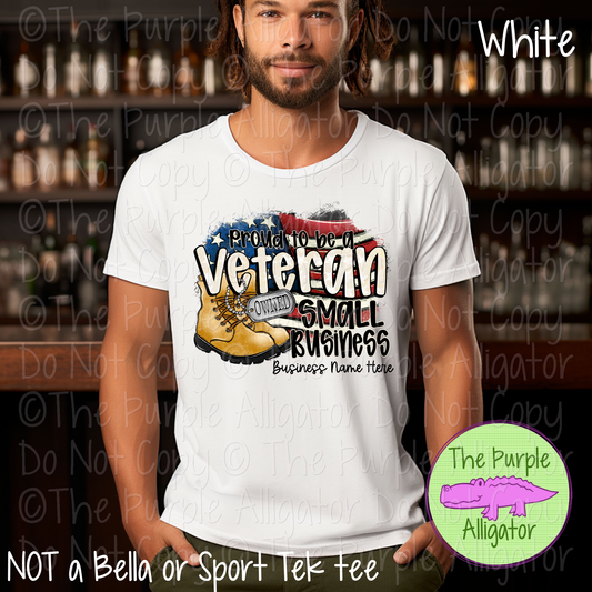 Proud to Be a Veteran Owned Small Business - Personalize with Your Business Name - 0325 (d2f SWD)