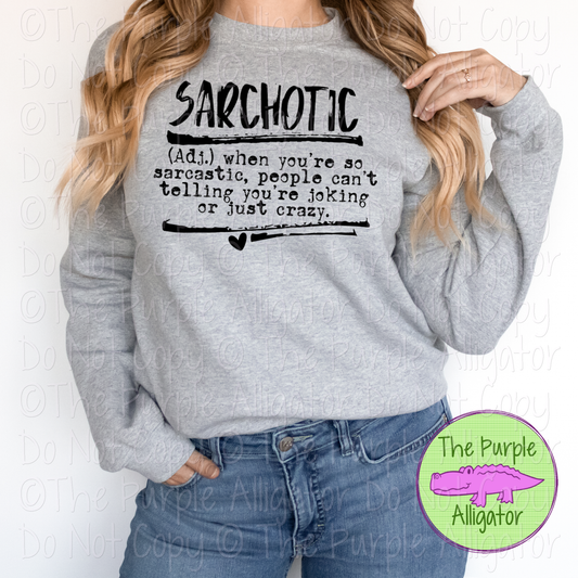 Sarchotic Definition | Funny Mashup Design 0624 (d2f HMD)