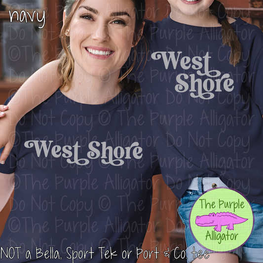 West Shore Sideline Momentum – The Signature Series | Retro Spirit Design - CHOOSE YOUR TEXT COLOR - 1025 (d2f TPA)