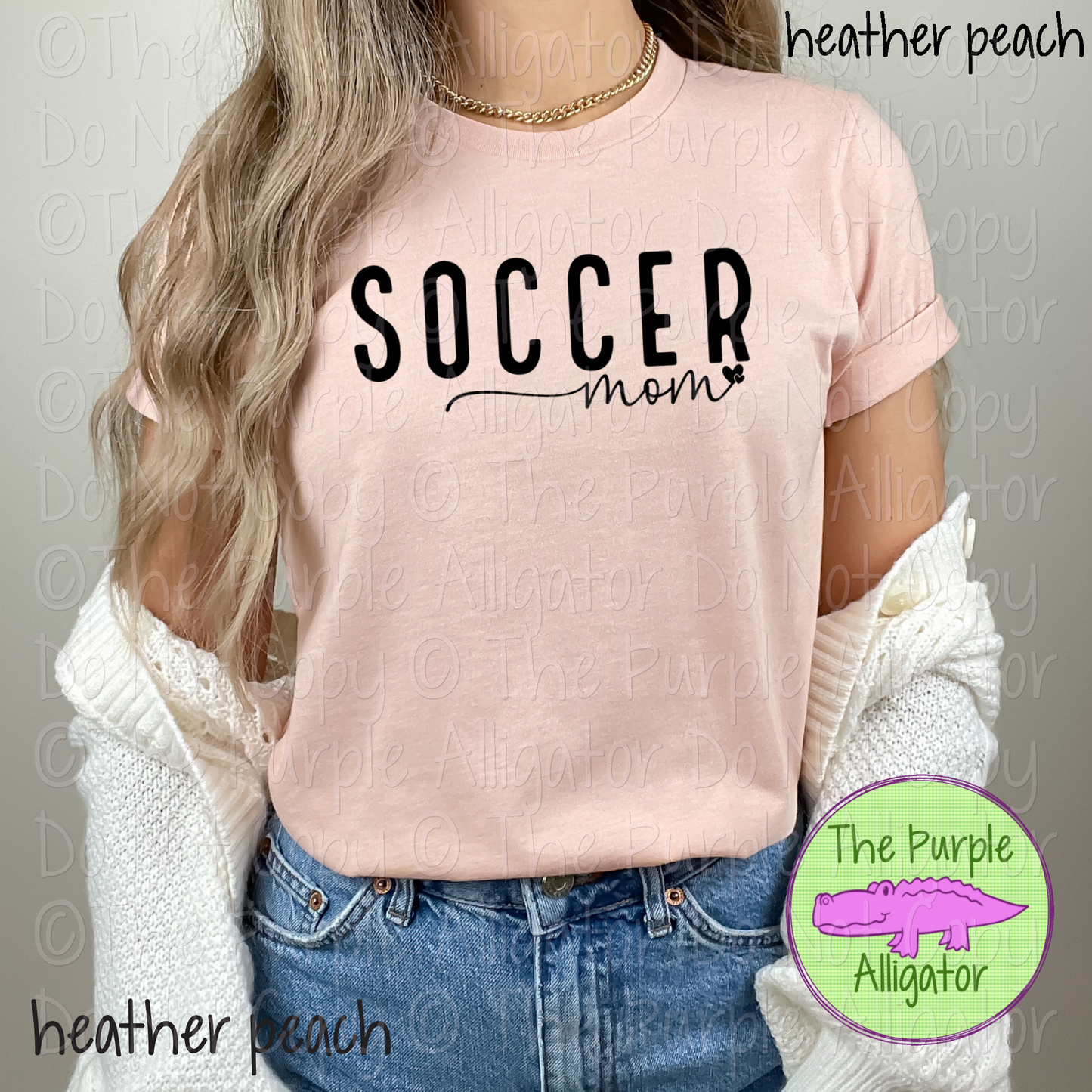 Soccer Mom - Choose Your Design Color - 0424 (d2f SDS)