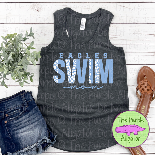 Eagles Swim Mom SC7 Mascot School Spirit Wear Team Gear - CHOOSE YOUR DESIGN COLORS - 0525 (d2f TPA)
