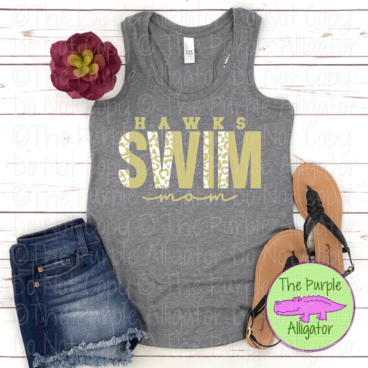 Hawks Swim Mom SC7 Mascot School Spirit Wear Team Gear - CHOOSE YOUR DESIGN COLORS - 0525 (d2f TPA)