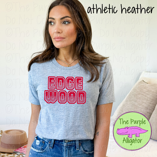 Edgewood T401 | Custom School Spirit Wear Apparel for Fans, Teams & Students - CHOOSE YOUR TEXT COLOR 0725 (d2f TPA)