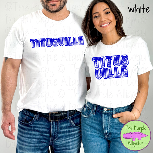 Titusville T401 | Varsity Letter Retro Spirit Wear - CHOOSE YOUR TEXT COLOR 0725 (d2f TPA)