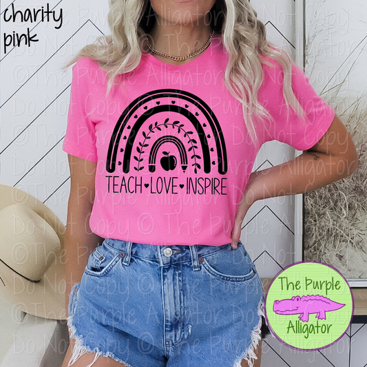 Teach Love Inspire Rainbow - Choose Your Design Color - 0325 (d2f LC)