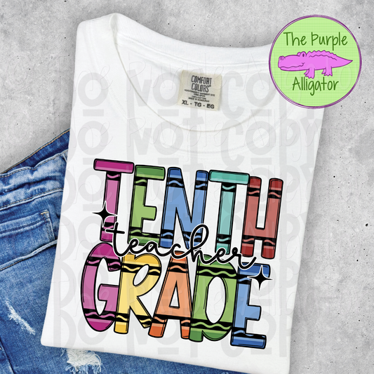 Tenth Grade Teacher Crayons (d2f DDD)