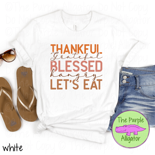 Thankful Grateful Blessed Hangry – Funny Thanksgiving Shirt 0725 (d2f M)